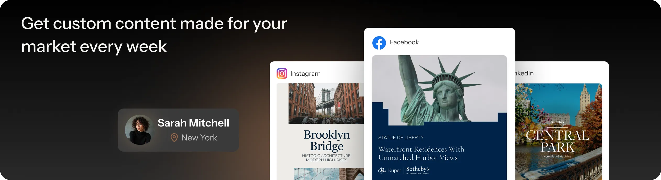 Get custom content made for your market every week